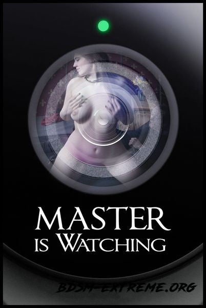 Master is Watching With Electra Rayne (2016/HD)